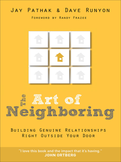 Title details for The Art of Neighboring by Jay Pathak - Wait list